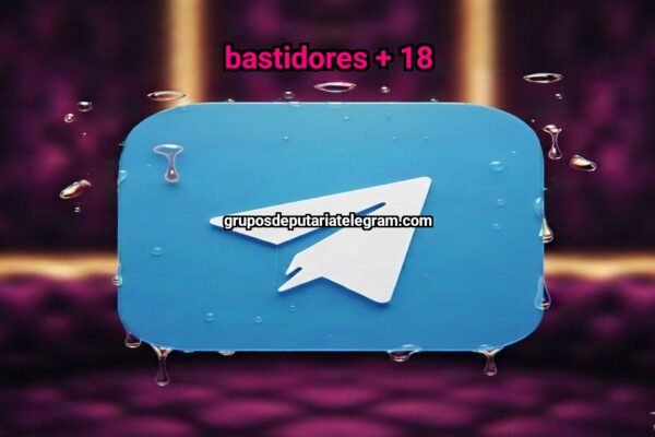 Bastidores + 18